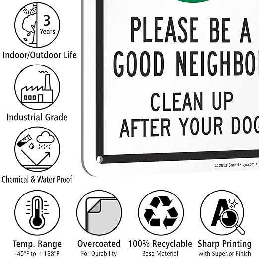 SmartSign 7 x 10 inch 'Please Be A Good Neighbor Clean Up After Your Dog' Sign with Symbol, Digitally Printed, 55 mil HDPE Plastic, Green, Black and White, Made in USA